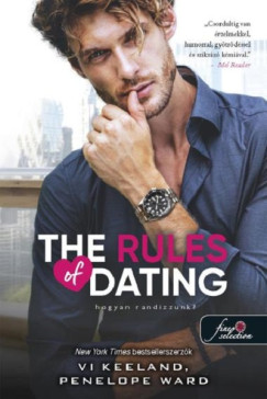 Vi Keeland - Penelope Ward - The Rules of Dating - Hogyan randizzunk?