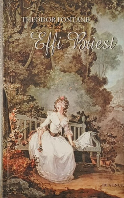 Theodor Fontane - Effi Briest