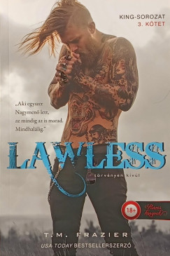 T. M. Frazier - Lawless - T�rv�nyen k�v�l