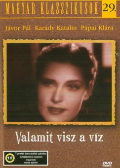 Olh Gusztv - Zilahy Lajos - Valamit visz a vz - DVD