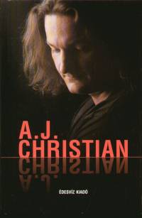 Papp Ervin   (Szerk.) - A. J. Christian