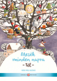 Lovsz Andrea   (Szerk.) - Mesk minden napra - Tl