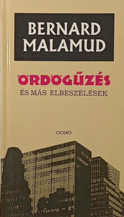 Bernard Malamud - rdgzs s ms elbeszlsek