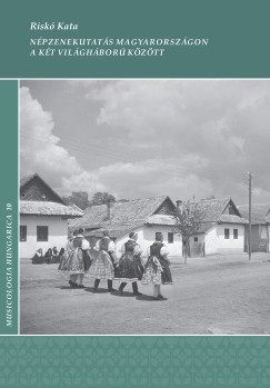 Risk� Kata - N�pzenekutat�s Magyarorsz�gon a k�t vil�gh�bor� k�z�tt