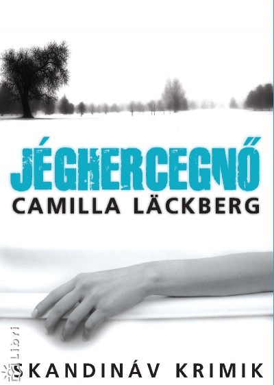Camilla Läckberg - Jéghercegnõ
