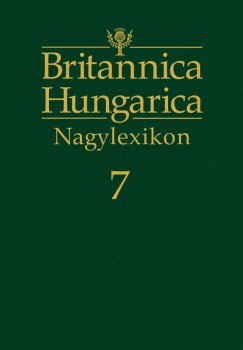 Ndori Attila   (Szerk.) - Britannica Hungarica Nagylexikon 7.