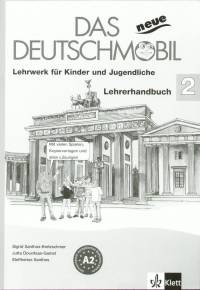 Sigrid Xanthos-Kretzschmer - Das Neue Deutschmobil - Lehrerhandbuch 2.