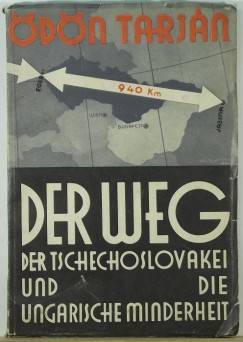 Grunwalsky Ferenc - Der Weg der tschechslovakei und die ungarische Minderheit