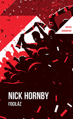 Nick Hornby - Focilz