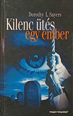 Dorothy L. Sayers - Kilenc �t�s egy ember