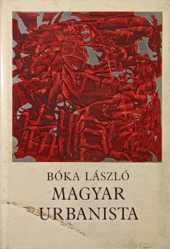 Bka Lszl - Magyar urbanista