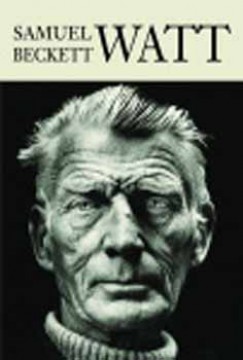 Samuel Beckett - Watt