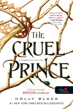 Holly Black - The Cruel Prince - A kegyetlen herceg
