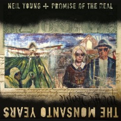 Neil Young - The Monsanto Years CD+DVD