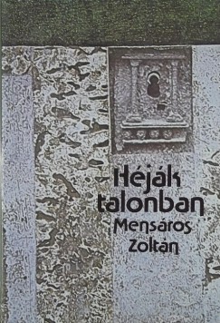 Mensros Zoltn - Hjk talonban