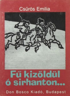 Cs�r�s Em�lia - F� kiz�ld�l � sirhanton...