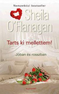 Sheila O'Flanagan - Tarts ki mellettem!