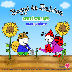 Bartos Erika - Bogy� �s Bab�ca - Kert�szked�s