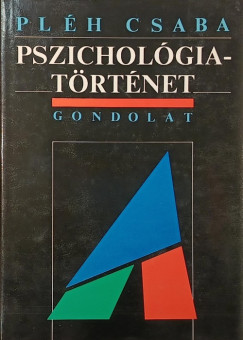 Pléh Csaba - Pszichológiatörténet