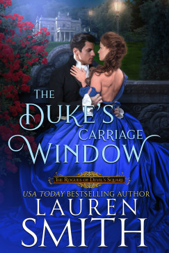 Lauren Smith - The Duke's Carriage Window