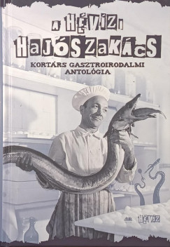 A hévízi hajószakács
