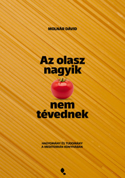 Molnár Dávid - Az olasz nagyik nem tévednek