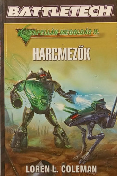 Loren L. Coleman - Harcmezők