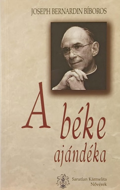 Joseph Bernardin - A b�ke aj�nd�ka