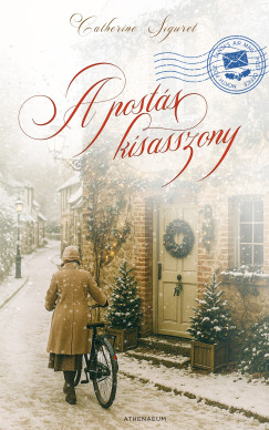 Catherine Siguret - A postáskisasszony