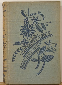 G�rdonyi G�za - �reg tekintetes