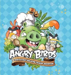 Bonnier Kirjat Oy - Angry Birds - A rosszcsont malacok tojsos receptjei
