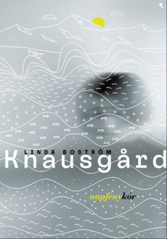 Linda Bostrm Knausgard - Napfnykr