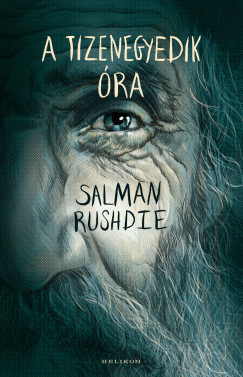 Salman Rushdie - A tizenegyedik �ra