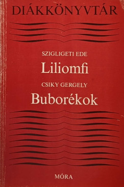 Csiky Gergely - Szigligeti Ede - Liliomfi - Buborékok