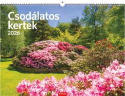 Csodálatos kertek falinaptár 42x31 cm - 2026