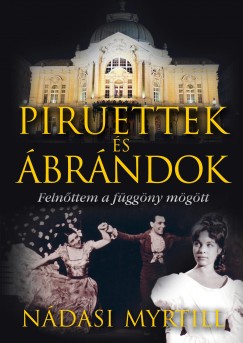 Ndasi Myrtill - Piruettek s brndok