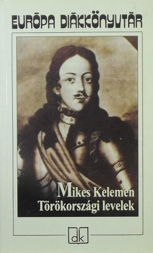 Mikes Kelemen művei, könyvek, biográfia, vélemények, események