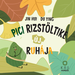 Du Ying - Pici Rizstöltike új ruhája