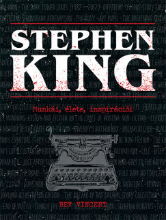 Bev Vincent - Stephen King - Munki, lete, inspircii