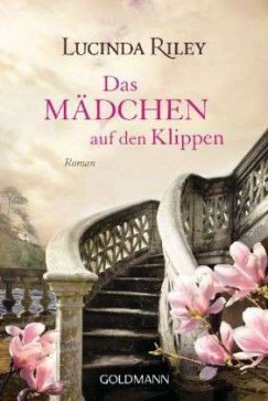 Lucinda Riley - Das M�dchen auf den Klippen