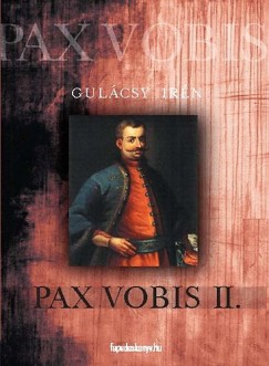 Gulcsy Irn - Pax vobis II.