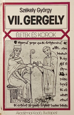 Székely György - VII. Gergely
