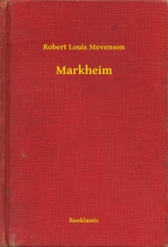 Stevenson Robert Louis - Robert Louis Stevenson - Markheim