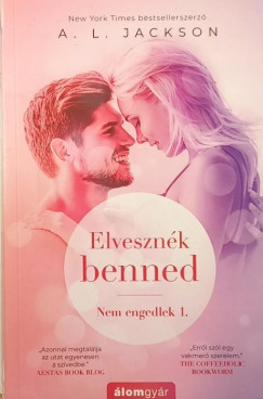 A. L. Jackson - Elvesznk benned
