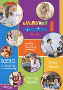 Kiss Ed - EVERYDAY HUNGARIAN I