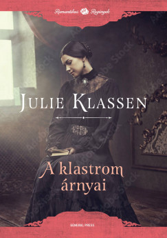 Julie Klassen - A klastrom rnyai