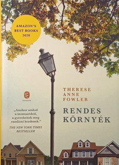 Therese Anne Fowler - Rendes krnyk
