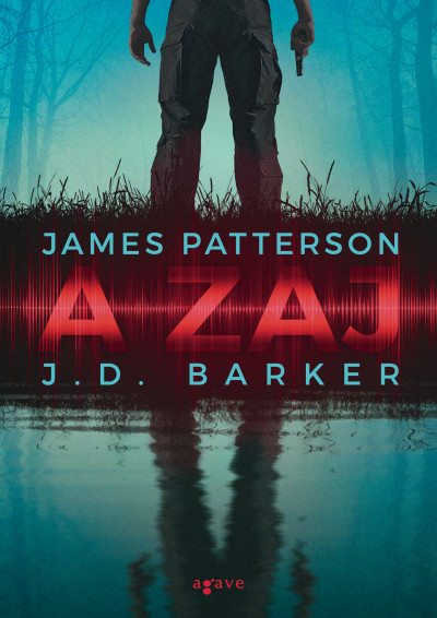 J.D. Barker - James Patterson - A zaj