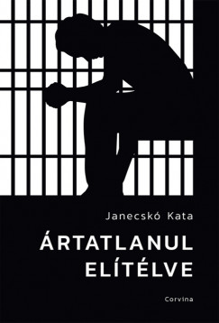 Janecsk Kata - rtatlanul eltlve