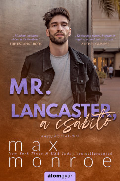 Max Monroe - Mr. Lancaster, a csbt - Nagyplysok 3.